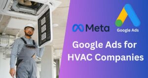 Google Ads for HVAC Companies The Complete Guide to Running Profitable PPC Campaigns